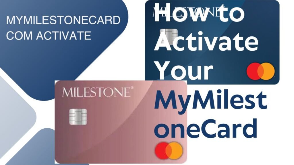 MyMilestoneCard.com Activate